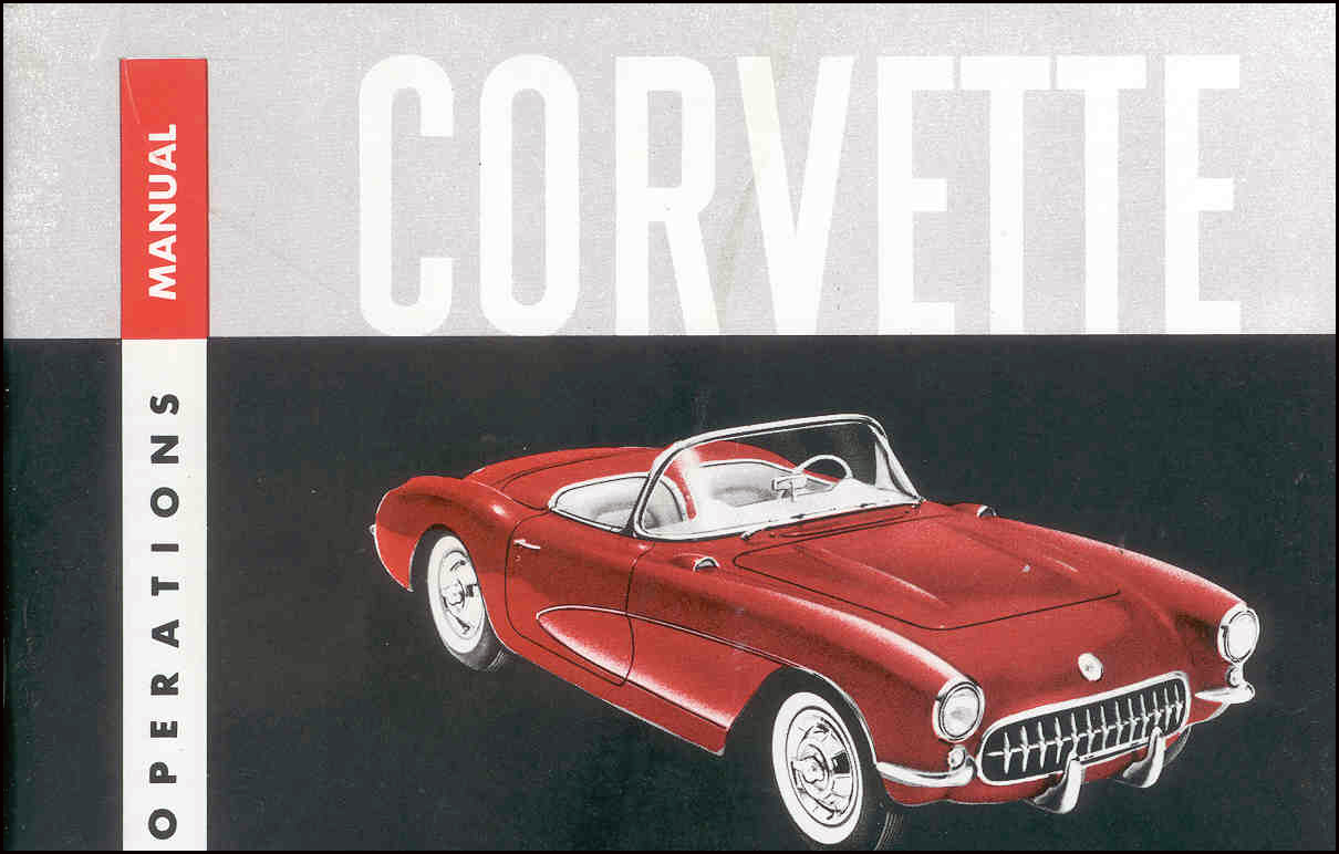 (image for) Corvette Owner's Manual 1956 - Click Image to Close